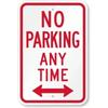 Водонепроницаемый Алюминиевый Металлический Дорожный Знак «Парковка Запрещена В Любое Время»