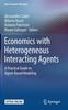 Книга Economics with Heterogeneous Interacting Agents : A Practical Guide To Agent-Based Modeling