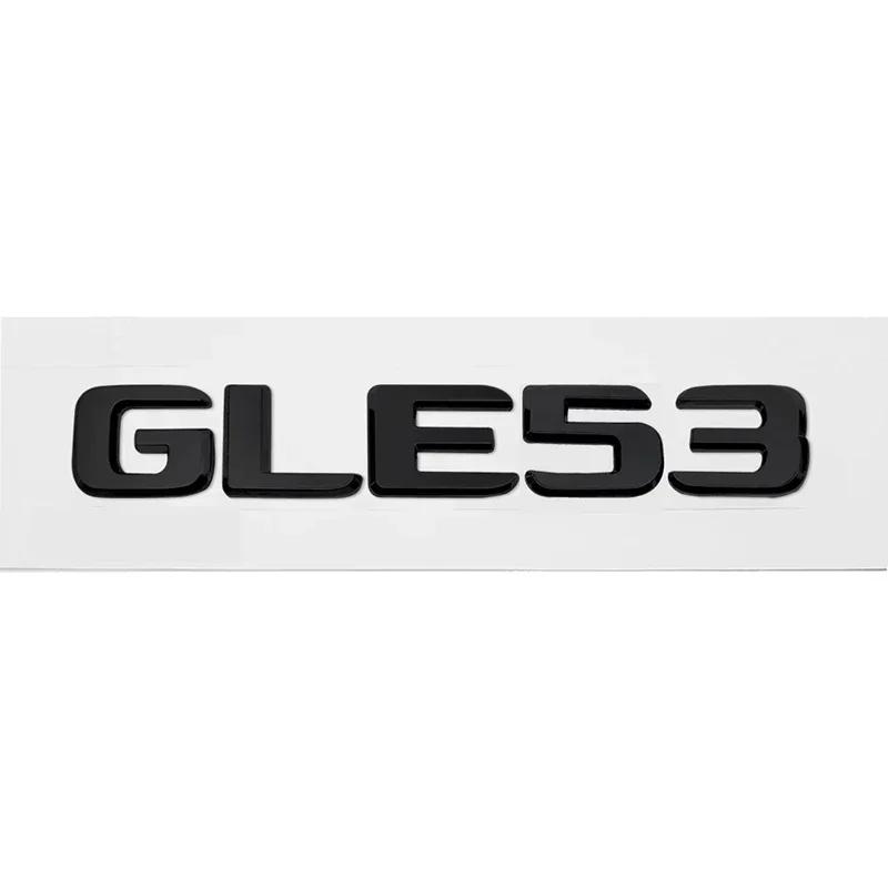 ABS 3D Letter Trunk Emblem Car Rear Tail Decal Badge for Mercedes Benz GLE53 GLE63 GLE300 GLE320 GLE350 GLE500 GLE550