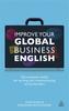 Книга Improve Your Global Business English : The Essential Toolkit for Writing and Communicating Across Borders