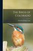 Книга The Birds of Colorado