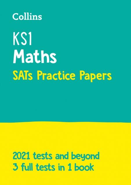 The KS1 Maths SATs Practice Papers : For the 2023 Tests Book