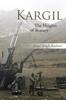 Книга Kargil : The Heights of Bravery