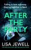 Книга After the Party : The Page-turning Sequel To Ralph???s Party from the Bestselling Author