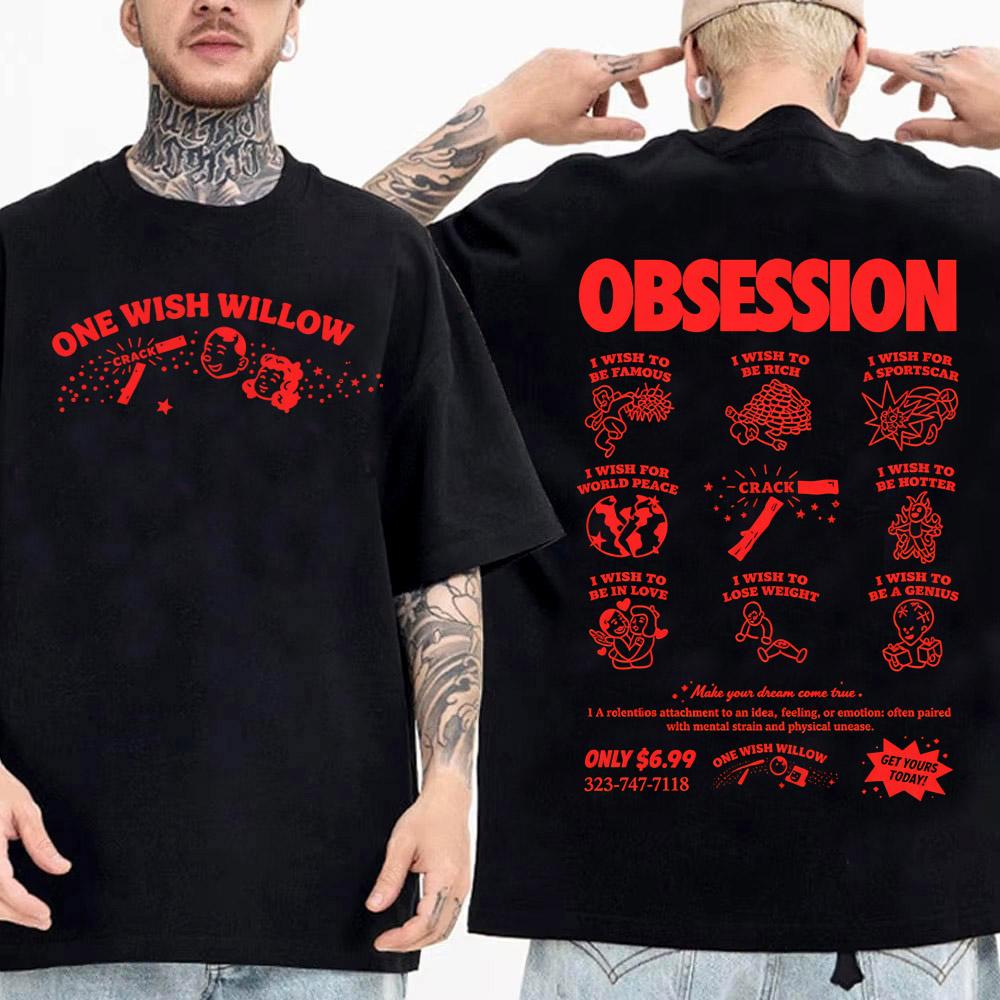 Movie Obsession One Wish Willow Tshirt Short Sleeve Cotton Summer Casual Tshirts Unisex Streetwear Fashion Design Graphic Tees