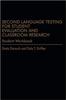 The Second Language Testing for Student Evaluation and Classroom Research (Student Workbook) Book