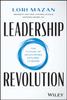 The Leadership Revolution : The Future of Developing Dynamic Leaders Book