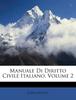 The Manuale Di Diritto Civile Italiano, Volume 2 Book
