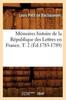 Книга Memoires Histoire De La Republique Des Lettres En France. T. 2 (Ed.1783-1789)