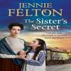 The Sisters Secret by Jennie Felton Paperback Book 9781472240934