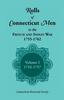 Книга Rolls of Connecticut Men In the French and Indian War, 1755-1762, Vol. 1, 1755-1757