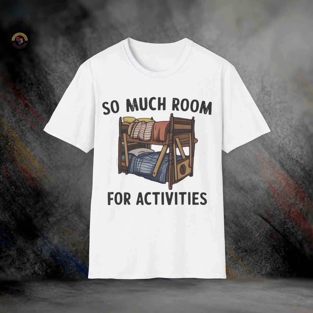 So Much Room for Activities Step Brothers T-Shirt | Softstyle Tee