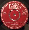 7-дюймовая пластинка MAUREEN EVANS Goodbye Jimmy Goodbye 45WB344 Embassy 1959 Великобритания Поп Б/у