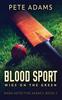Книга Blood Sport : Wigs On The Green : 3