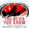 The Devil You Know by Monique Singleton Paperback Book 9781036705152