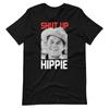 Ronald Reagan Shut Up Hippie Funny Political Shirt Short Sleeve Unisex T-Shirt