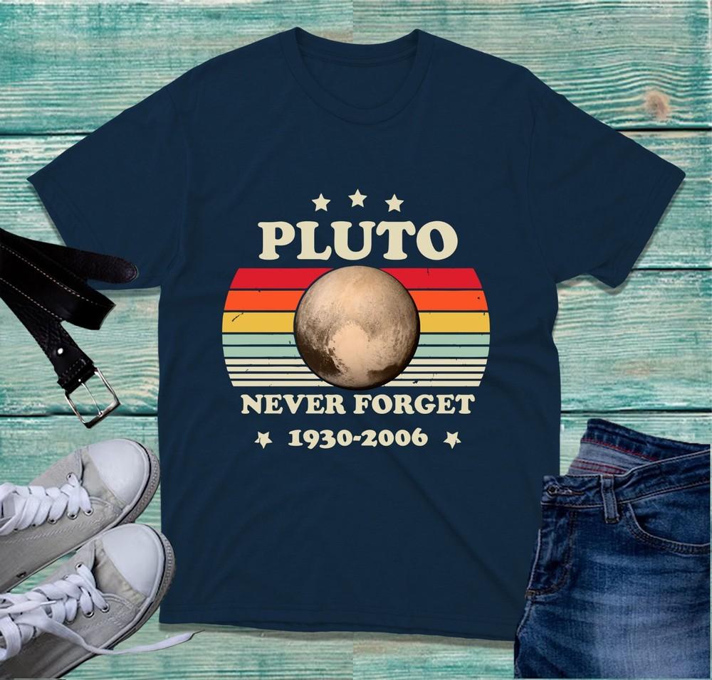 Pluto Never Forget 19302006 Retro Style Tshirt Solar System Galaxy Lover Top