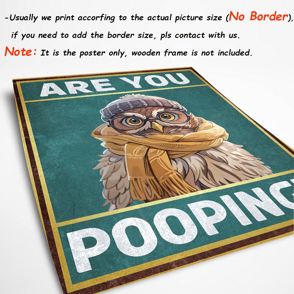 Funny Animals Owl Are You Pooping Poster Bath Decorative Painting Canvas Wall Pictures for Toilet Humorous Kid's Bathroom Decor