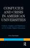 Книга Confucius and Crisis In American Universities : Culture, Capital, and Diplomacy In U.S. Public Higher Education
