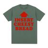 Vintage Funny Insert Cheesy Bread Meme Graphic T-shirt Men Women Fashion Short Sleeve T-shirts Cotton Comfort Oversized T Shirts