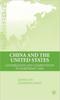 The China and the United States : Cooperation and Competition In Northeast Asia Book