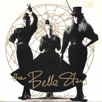 7-дюймовая пластинка BELLE STARS World Domination BUY245 Stiff Records 1986 UK Танцевальная Электроника Б/у