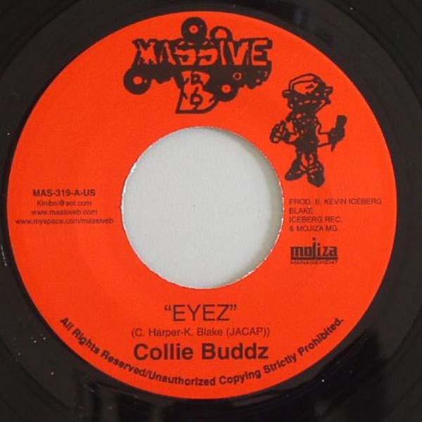 7-дюймовая пластинка COLLIE BUDDZ - Eyez MAS319 Massive B 2009 US Reggae Ska Dub Б/у