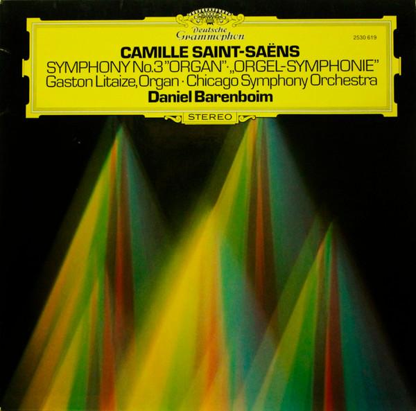 LP Пластинка КАМИЛЬ СЕН-САНС ГАСТОН ЛИТАИЗ Симфония №. 3 Орган Орган Sym 2530619 Deutsche Grammo 1976 Германия Классика Б/у