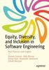 The Equity, Diversity, and Inclusion In Software Engineering : Best Practices and Insights Book