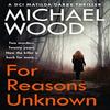 По Неизвестным Причинам Майкл Вуд Мягкая Обложка Книга 9780008158675