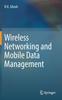 The Wireless Networking and Mobile Data Management Book