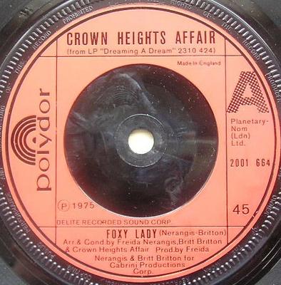 7-дюймовая пластинка CROWN HEIGHTS AFFAIR - Foxy Lady 2001664 Polydor 1976 UK Соул/Фанк Б/У