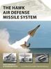 Книга The HAWK Air Defense Missile System