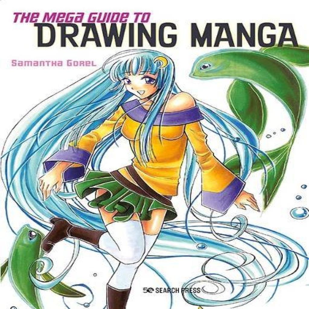 The Mega Guide to Drawing Manga by Samantha Gorel Paperback Book 9781800920866