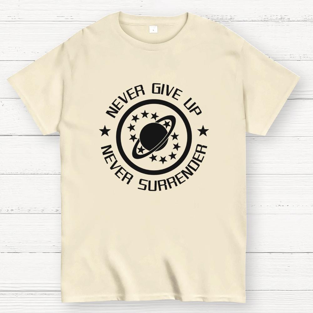 Galaxy Quest NSEA Never Give Up Never Surrender Cotton Casual Cool Loose T-Shirt