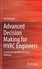 Книга Advanced Decision Making for HVAC Engineers : Creating Energy Efficient Smart Buildings