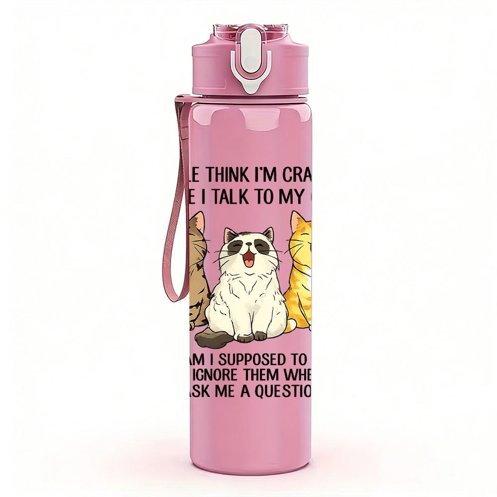 1PC Three Cats Slogan Quote Print 750ml Color Plastic Sports Water Bottle Leakproof Flip Straw Lid Suitable for Sports Office Home Use