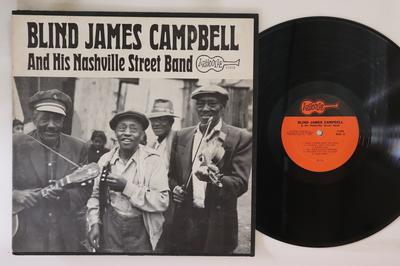 LP Пластинка BLIND JAMES CAMPBELL Слепой Джеймс Кэмпбелл И Его Нэшвилл F1015 ARHOOLIE США Блюз Б/У