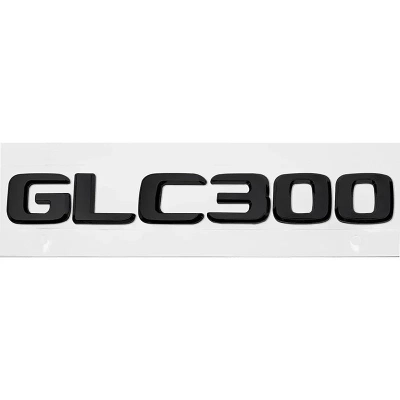 ABS Car Rear Sticker Alphabet Trunk Badge Decal Exterior for Mercedes Benz GLC63 GLC200 GLC260 GLC300 Auto Accessories