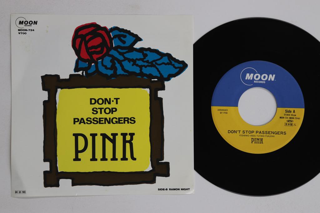 7inch Record PINK Dont Stop Passengers Ramon NIGHT MOON724PROMO MOON Japan Japanese PopRock Used