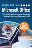The Exploring Microsoft Office : The Illustrated, Practical Guide To Using Office and Microsoft 365 : 4 Book