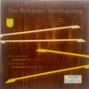 LP Запись СТРУННЫЙ КВАРТЕТ БУДАПЕШТА, ИОГАННЕС Б - Струнный квартет №. 1 до минор соч.. 51 A01151L Philips Нидерланды Классический Б/У