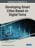 Книга Handbook of Research On Developing Smart Cities Based On Digital Twins