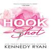 Hook Shot by Kennedy Ryan Paperback Book 9781728286860