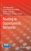 The Routing In Opportunistic Networks Book