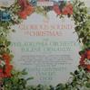 Виниловая пластинка PHILADELPHIA ORCHESTRA  TEMPLE UNI  The Glorious Sound Of Christmas XMS6369 Columbia Master Канада Классика Б/у