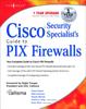 Книга Cisco Security Specialists Guide To PIX Firewall
