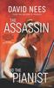 Книга The Assassin and the Pianist : Book 4 In the Dan Stone Series : 4