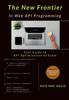 Книга The New Frontier In Web API Programming