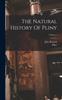 Книга The Natural History Of Pliny; Volume 2